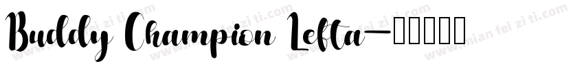 Buddy Champion Lefta字体转换
